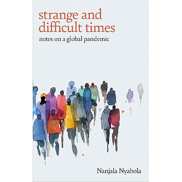 Strange and Difficult Times, Nanjala Nyabola