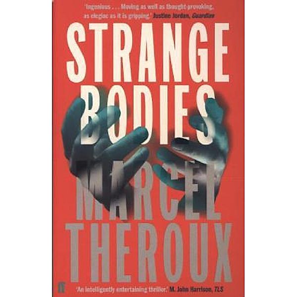 Strange Bodies, Marcel Theroux