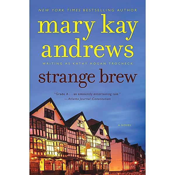 Strange Brew / Callahan Garrity Bd.6, Mary Kay Andrews
