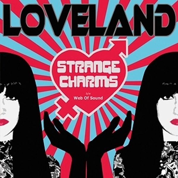 Strange Charms, Lana Loveland