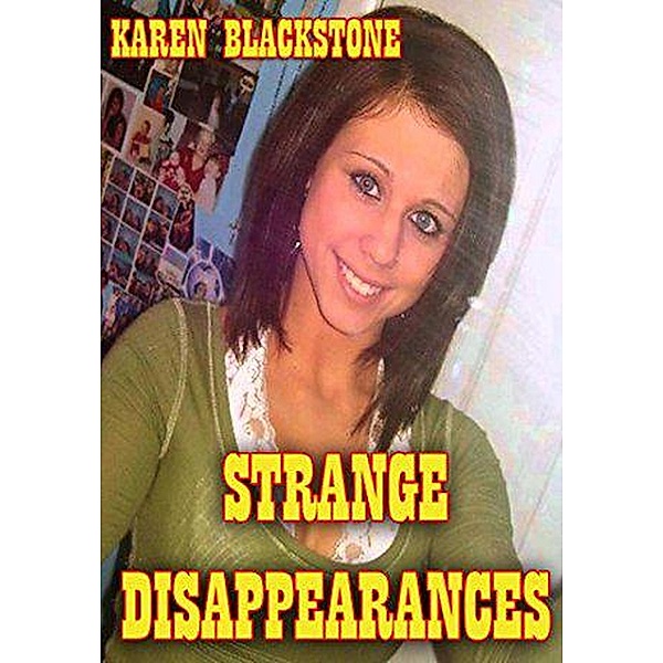 Strange Disappearances, Karen Blackstone
