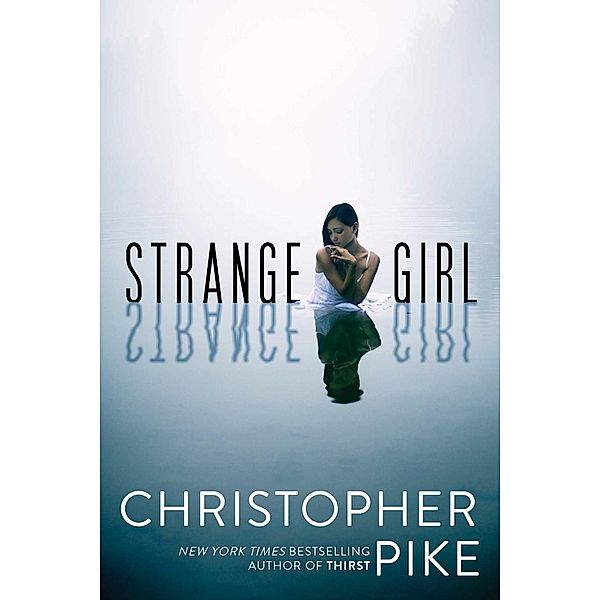 Strange Girl, Christopher Pike