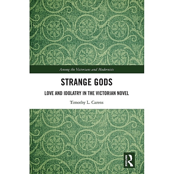 Strange Gods, Timothy L. Carens