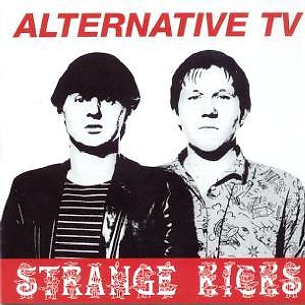Strange Kicks, Alternative Tv