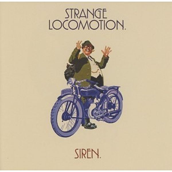 Strange Locomotion (Deluxe 2cd Edition), Siren