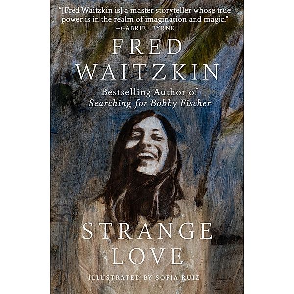 Strange Love, Fred Waitzkin