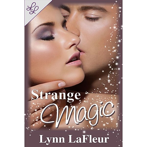 Strange Magic, Lynn Lafleur