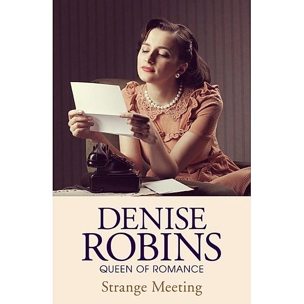Strange Meeting, Denise Robins