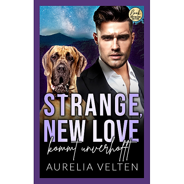 Strange, New Love kommt unverhofft, Aurelia Velten