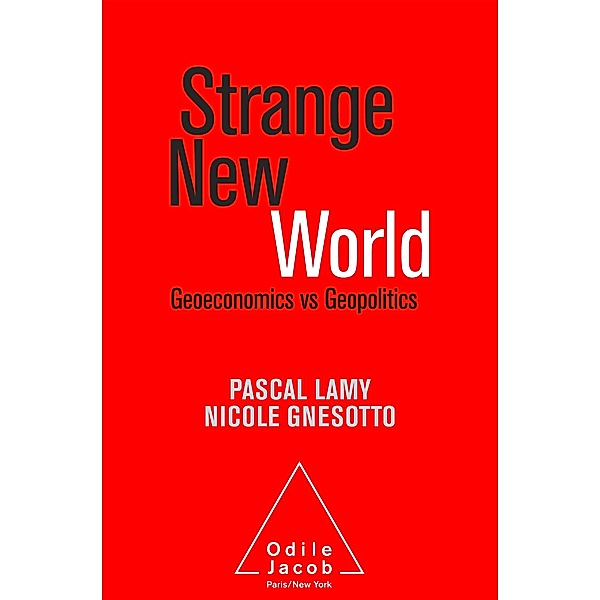 Strange New World, Lamy Pascal Lamy