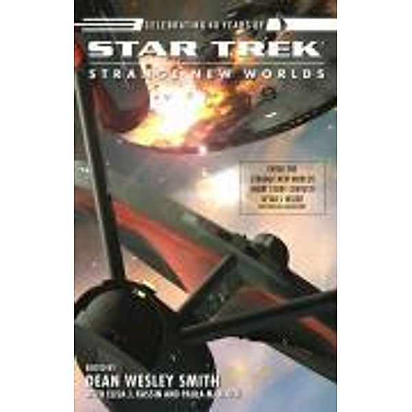 Strange New Worlds 9 / Star Trek, Dean Wesley Smith, Paula M. Block, Elisa J. Kassin