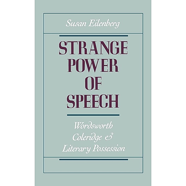 Strange Power of Speech, Susan Eilenberg