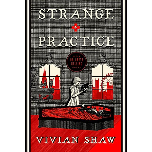 Strange Practice, Vivian Shaw