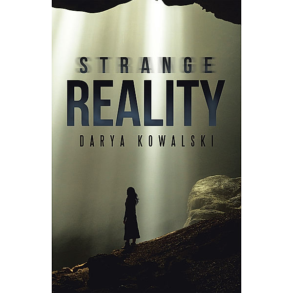 Strange Reality, Darya Kowalski