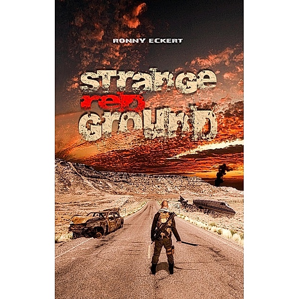 Strange Red Ground  (English Version), Ronny Eckert