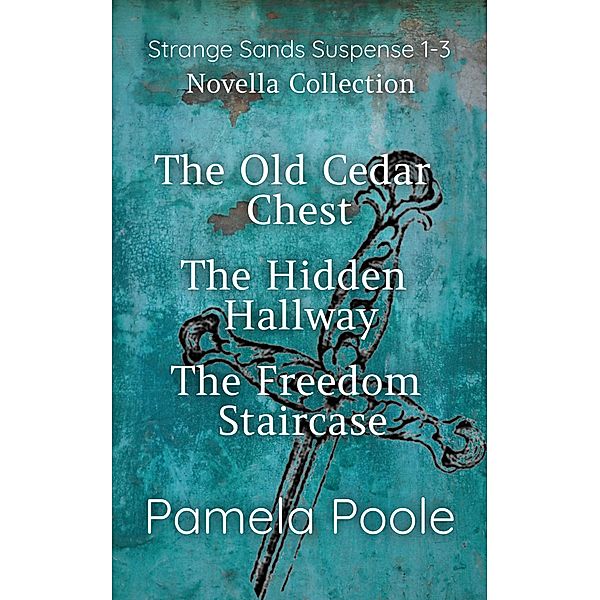 Strange Sands Novella Collection 1-3 / Strange Sands, Pamela Poole