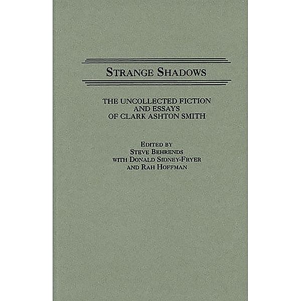 Strange Shadows, Steve Behrends