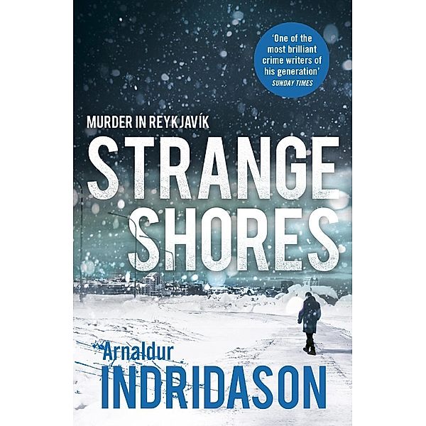 Strange Shores / Reykjavik Murder Mysteries Bd.9, Arnaldur Indridason