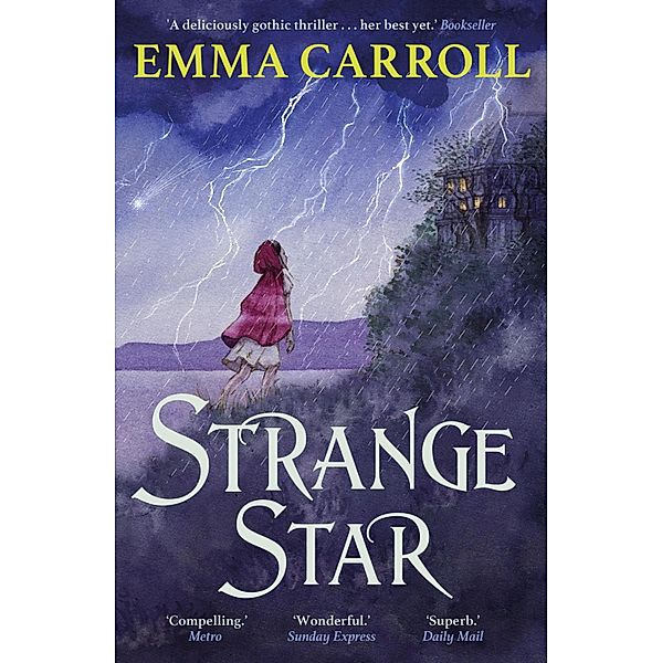 Strange Star, Emma Carroll