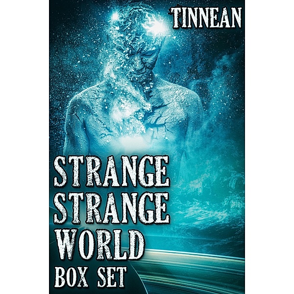 Strange Strange World Box Set, Tinnean