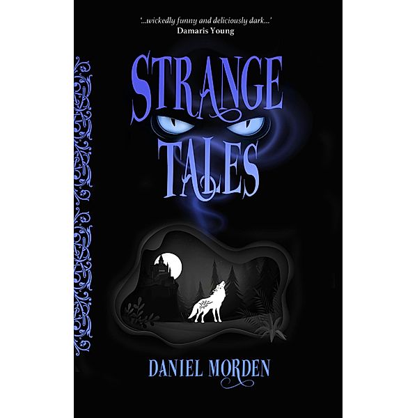 Strange Tales, Daniel Morden