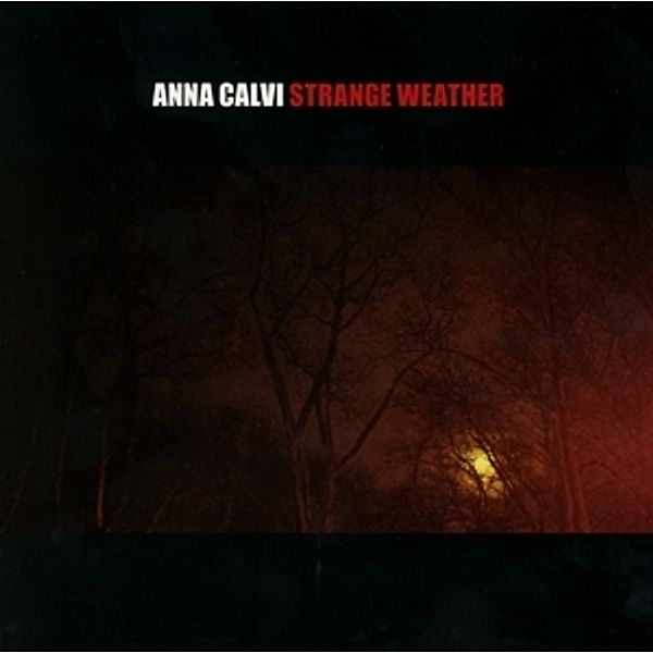 Strange Weather Ep, Anna Calvi