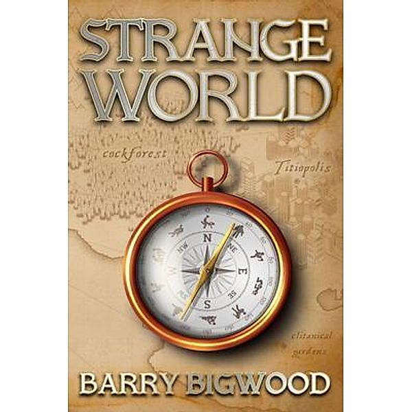 Strange World, Barry Bigwood