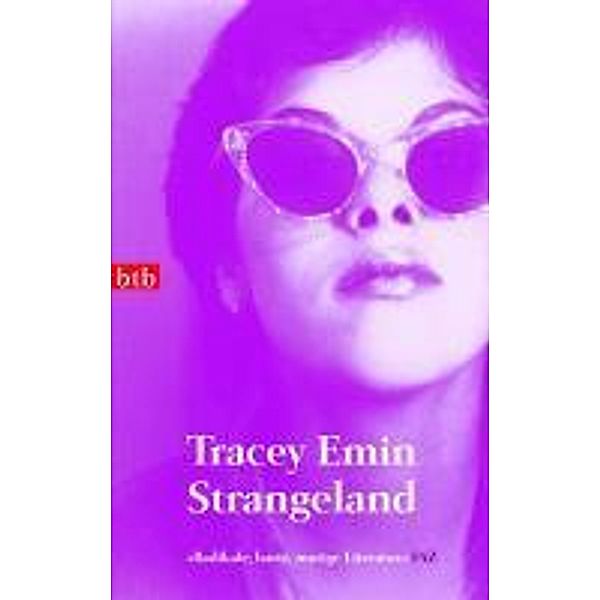 Strangeland, Tracey Emin