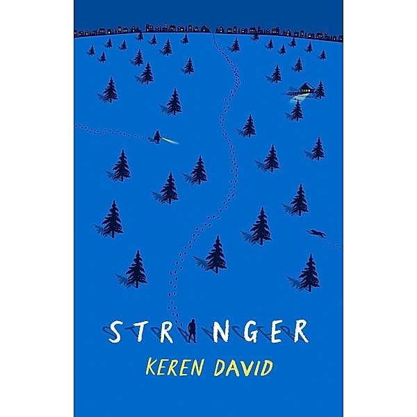Stranger, Keren David