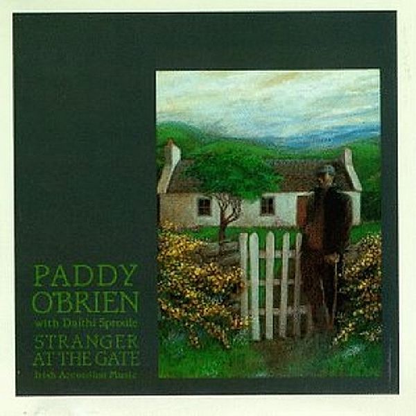 Stranger At The Gate, Paddy O'Brien