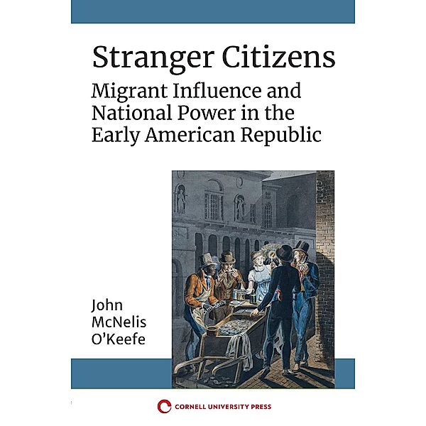 Stranger Citizens, John McNelis O'Keefe