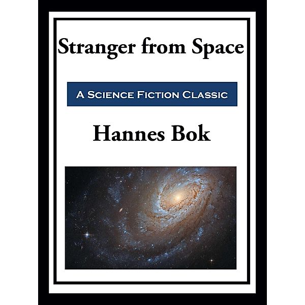 Stranger from Space, Hannes Bok