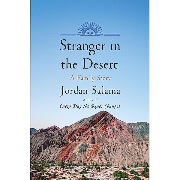 Stranger in the Desert, Jordan Salama