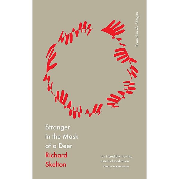 Stranger in the Mask of a Deer, Richard Skelton