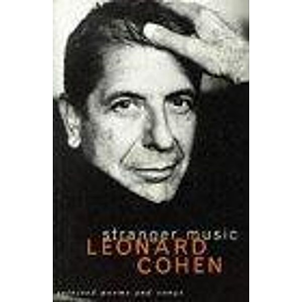 Stranger Music, Leonard Cohen