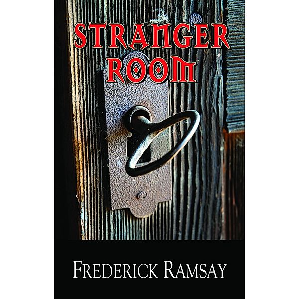 Stranger Room / Poisoned Pen Press, Frederick Ramsay