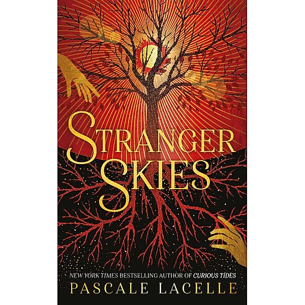 Stranger Skies / The Drowned Gods Trilogy Bd.2, Pascale Lacelle