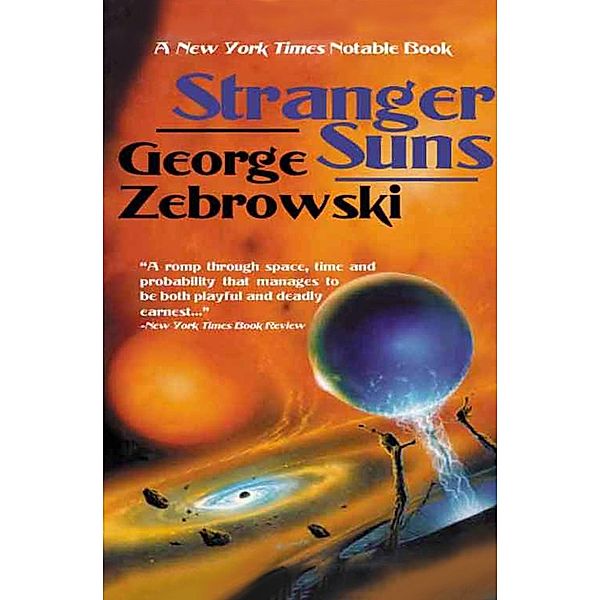 Stranger Suns, George Zebrowski