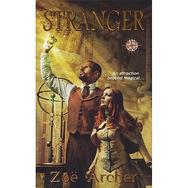 Stranger / The Blades of the Rose Bd.4, Zoe Archer