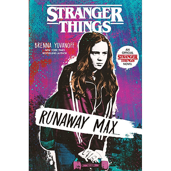 Stranger Things: Runaway Max, Brenna Yovanoff