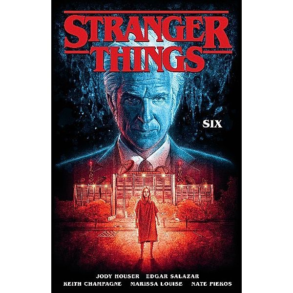 Stranger Things: SIX (Graphic Novel).Vol.2, Jody Houser
