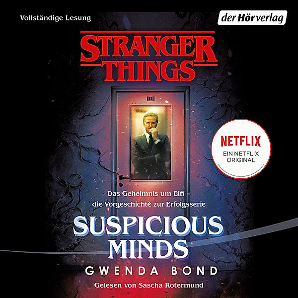Stranger Things: Suspicious Minds - DIE OFFIZIELLE DEUTSCHE AUSGABE – ein NETFLIX-Original, Gwenda Bond