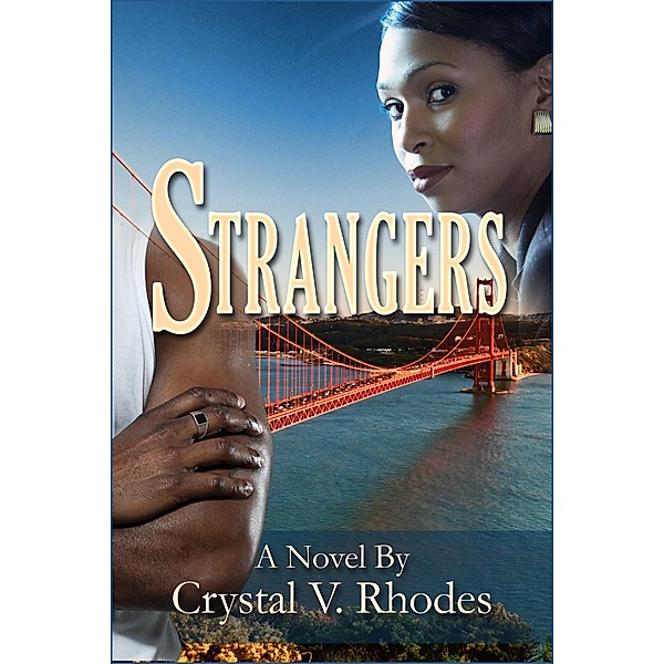 Strangers, Crystal V. Rhodes