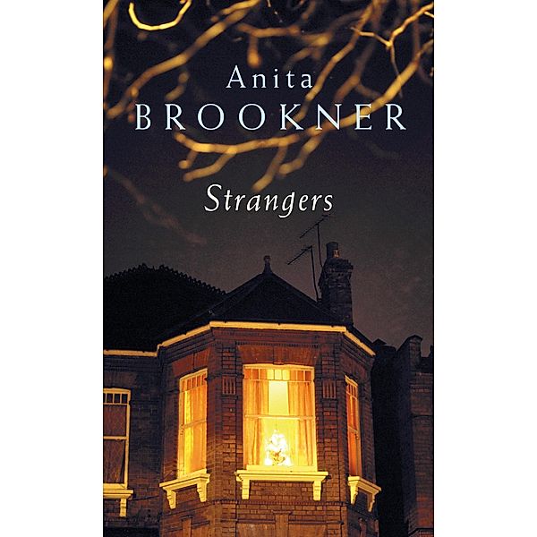 Strangers, Anita Brookner