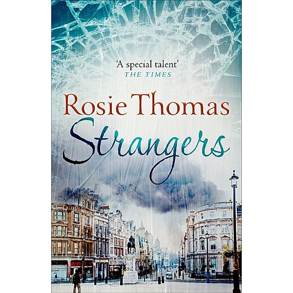 Strangers, Rosie Thomas