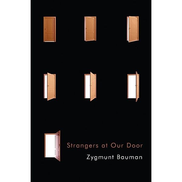 Strangers at Our Door, Zygmunt Bauman