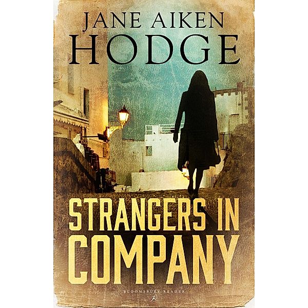 Strangers in Company, Jane Aiken Hodge