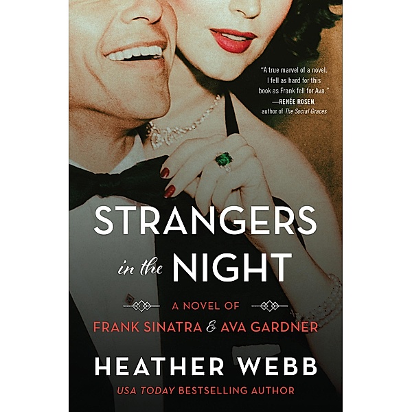 Strangers in the Night, Heather Webb