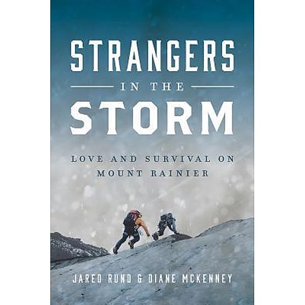 Strangers In The Storm, Jared Rund, Diane McKenney