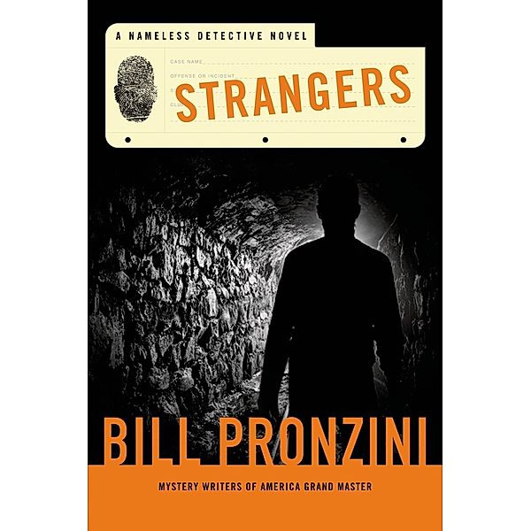 Strangers / Nameless Detective Novels Bd.43, Bill Pronzini